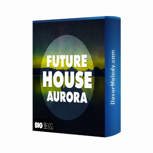 قیمت خرید فروش لوپ Big EDM - Future House Aurora 