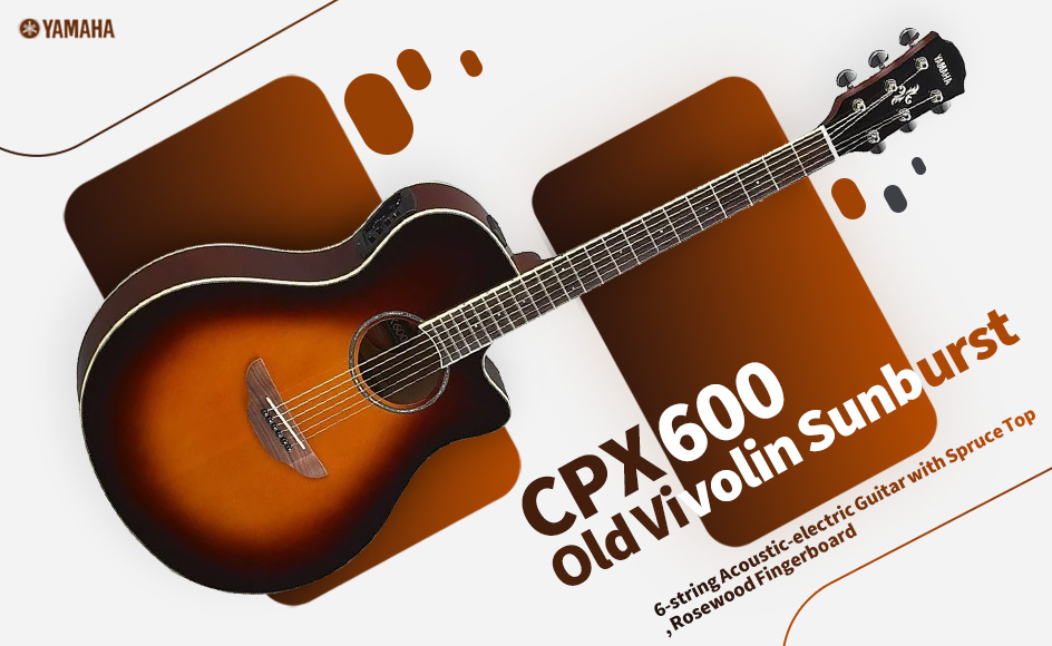 قیمت خرید فروش گیتار آکوستیک یاماها CPX600  Old Violin Sunburst