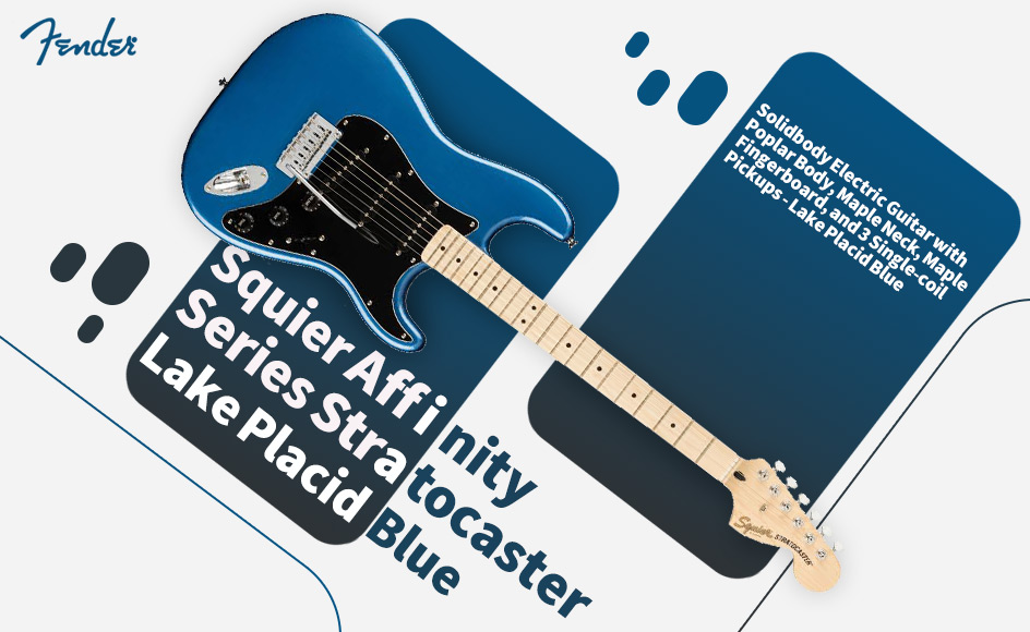 قیمت خرید فروش گیتار الکتریک فندر Squier Affinity Series Stratocaster Lake Placid Blue