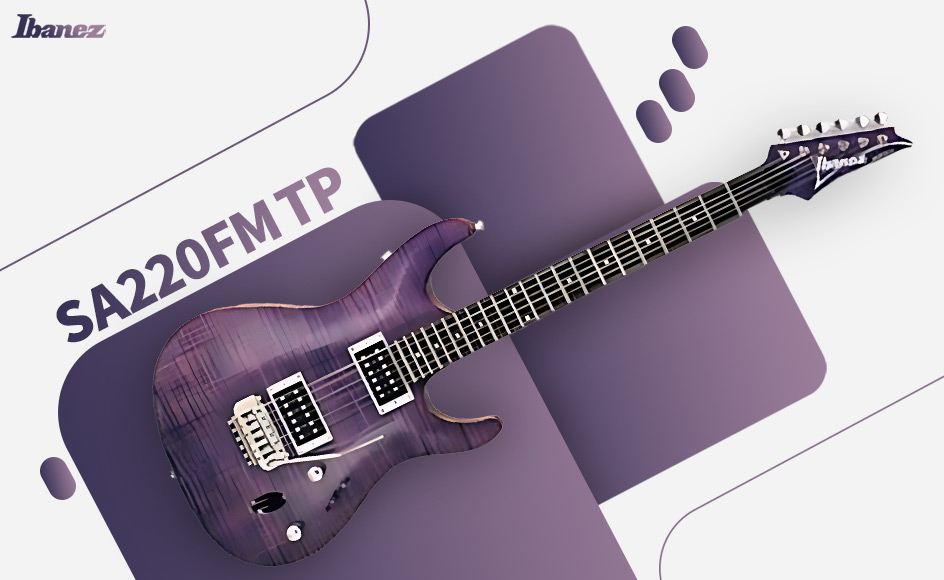 قیمت خرید فروش گیتار الکتریک آیبانز SA220FM TP
